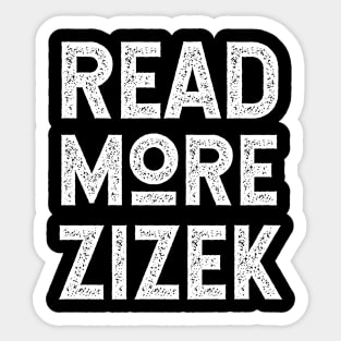 Read More Zizek Sticker